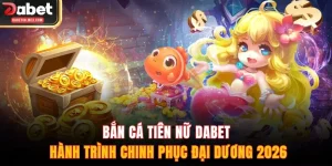 Bắn cá Tiên nữ DABET