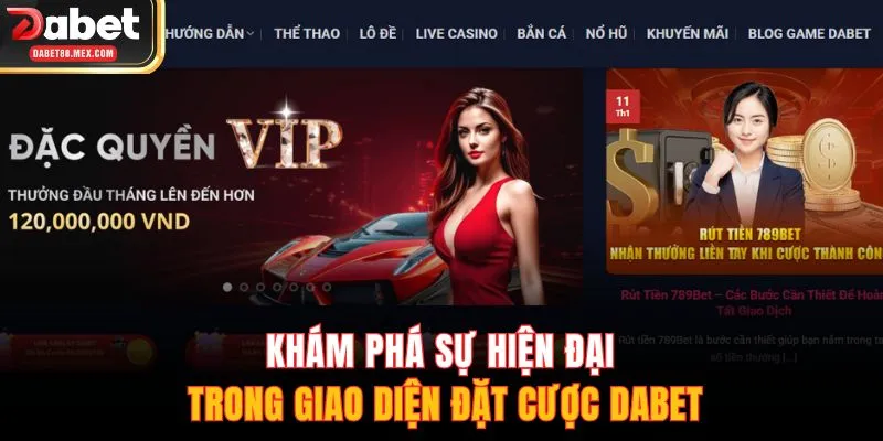 giao diện đặt cược DABET