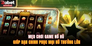 Mẹo Chơi Game Nổ Hũ